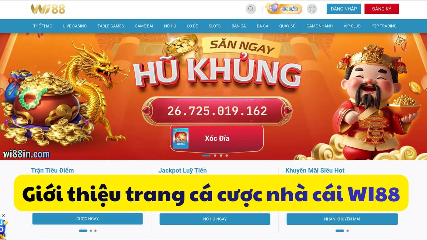 Giới thiệu trang cá cược nhà cái WI88