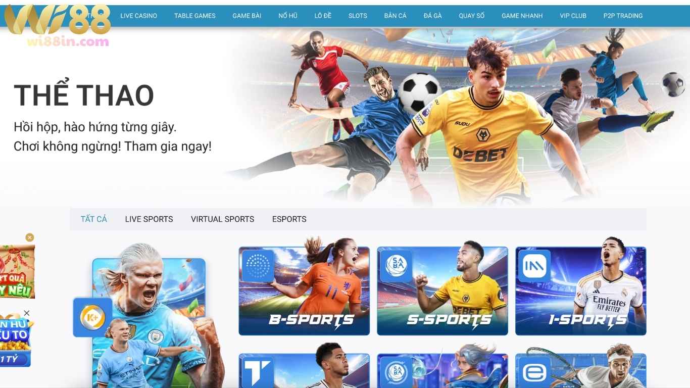 Lý do thể thao WI88 trở thành tụ điểm vàng cá cược Lý do thể thao WI88 trở thành tụ điểm vàng cá cược