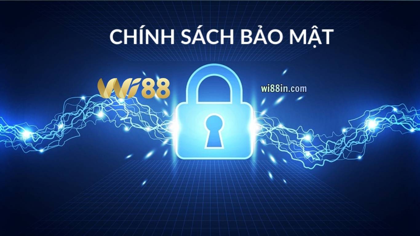 Nội dung có trong chính sách bảo mật WI88
