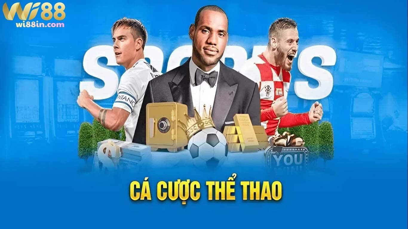 Tìm hiểu về sảnh cược thể thao WI88 Tìm hiểu về sảnh cược thể thao WI88